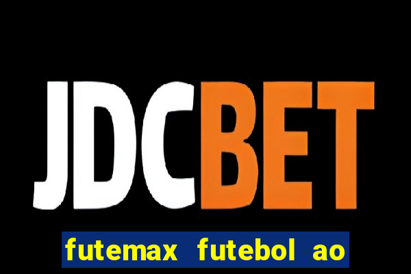 futemax futebol ao vivo serie c